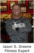 Jason S. Greene Fitness Expert
