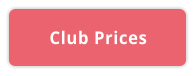 Club Prices