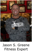 Jason S. Greene Fitness Expert