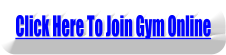 Click Here To Join Gym Online